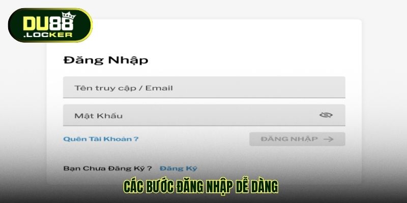 Các bước đăng nhập dễ dàng