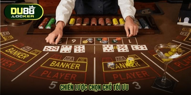 Chiến lược chọn chỗ tối ưu